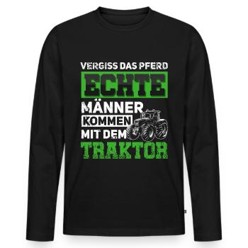 Traktor Traktorfahrer Prinz Vergiss das Pferd - Männer Premium Bio Langarmshirt - Schwarz - Vorne - Nico (187cm)