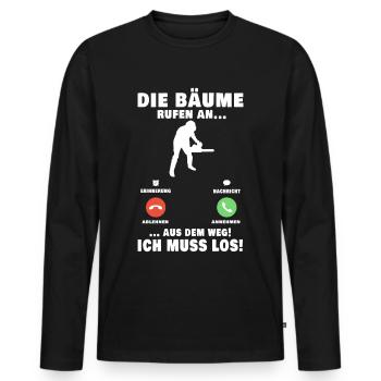Die Bäume rufen an Baumfäller Förster Forstwirt - Männer Premium Bio Langarmshirt - Schwarz - Vorne - Nico (187cm)
