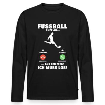 Fußball ruft an Fußballer Fußballspieler - Männer Premium Bio Langarmshirt - Schwarz - Vorne - Nico (187cm)