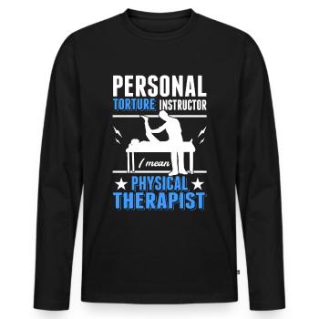 Personal Torture Instructor Physiotherapist Physio - Men's Premium Organic Long Sleeve Shirt - black - Front - Nico (187cm)
