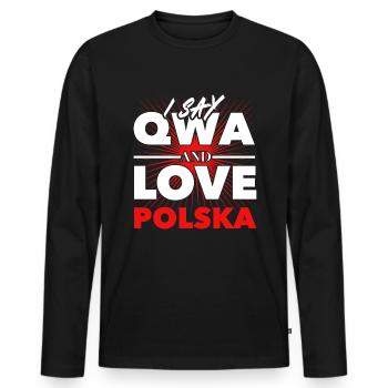 Kurwa oder QWA - Ich liebe Polen - Männer Premium Bio Langarmshirt - Schwarz - Vorne - Nico (187cm)