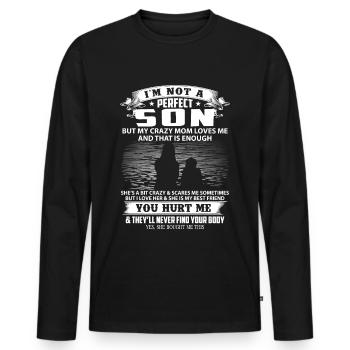 Je ne suis pas un fils parfait, mais ma mère m’aime - T-shirt manches longues Premium bio Homme - noir - Devant - Nico (187cm)