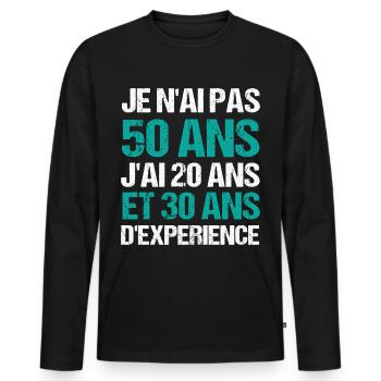 Je n' ai pas 50 ans humour homme phrase drole - T-shirt manches longues Premium bio Homme - noir - Devant - Nico (187cm)