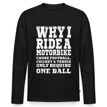 MOTORCYCLE FUNNY gift biker for motorcyclists - Men's Premium Organic Long Sleeve Shirt - black - Front - Nico (187cm)