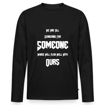 Gothic Lover We are all looking for - Men's Premium Organic Long Sleeve Shirt - black - Front - Nico (187cm)