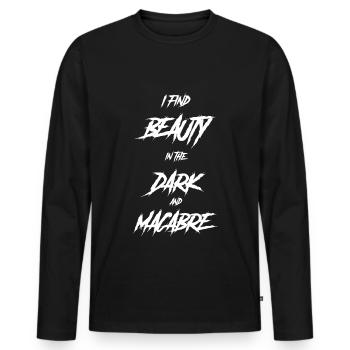 Gothic Lover I Find Beauty In the Dark - Men's Premium Organic Long Sleeve Shirt - black - Front - Nico (187cm)