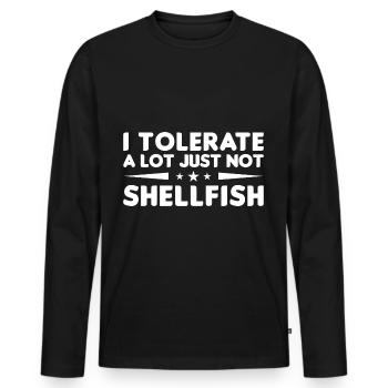 Ich toleriere vieles, nur keine Schalentiere - Männer Premium Bio Langarmshirt - Schwarz - Vorne - Nico (187cm)