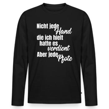 Nicht jede hat hatte es verdient, aber jede Pfote! - Männer Premium Bio Langarmshirt - Schwarz - Vorne - Nico (187cm)