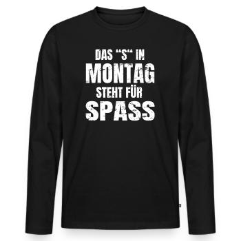 Das "S" in Montag steht für Spass - Männer Premium Bio Langarmshirt - Schwarz - Vorne - Nico (187cm)
