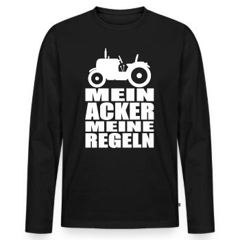 Mein Acker meine Regeln. Landwirtschaft Bauer - Männer Premium Bio Langarmshirt - Schwarz - Vorne - Nico (187cm)