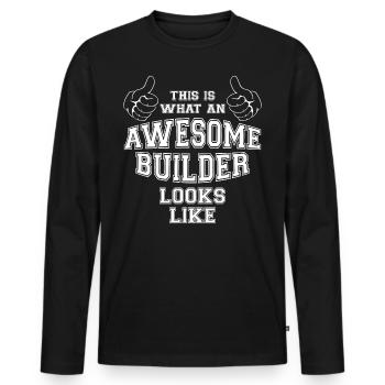 This is what an Awesome Builder Looks Like Gift - Men's Premium Organic Long Sleeve Shirt - black - Front - Nico (187cm)