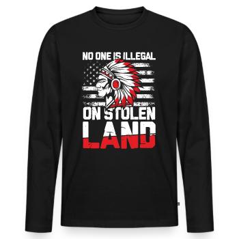 No One Is Illegal On Stolen Land für Ureinwohner - Männer Premium Bio Langarmshirt - Schwarz - Vorne - Nico (187cm)
