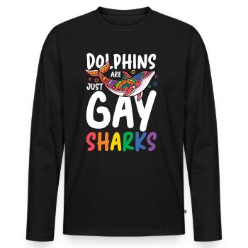 Dolphins Are Just Gay Sharks - Männer Premium Bio Langarmshirt - Schwarz - Vorne - Nico (187cm)
