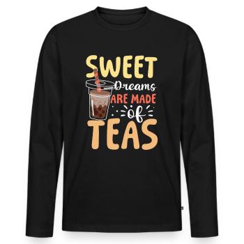 Sweet Dreams Are Made Of Teas für einen Bubble - Männer Premium Bio Langarmshirt - Schwarz - Vorne - Nico (187cm)
