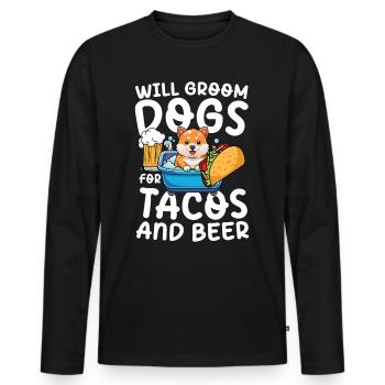 Will Groom Dogs For Tacos And Beer für einen - Männer Premium Bio Langarmshirt - Schwarz - Vorne - Nico (187cm)