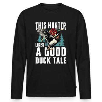 Duck hunters shoot heavier loads flag - Men's Premium Organic Long Sleeve Shirt - black - Front - Nico (187cm)