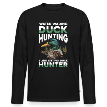 Duck hunters shoot heavier loads flag - Men's Premium Organic Long Sleeve Shirt - black - Front - Nico (187cm)