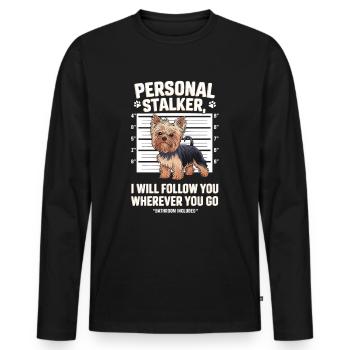 Personal Stalker Hund Begleitet Dich Überall Hin - Männer Premium Bio Langarmshirt - Schwarz - Vorne - Nico (187cm)