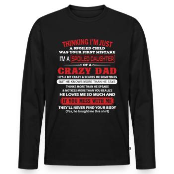 Je suis une fille gâtée d'un père papa fou Cadeaux - T-shirt manches longues Premium bio Homme - noir - Devant - Nico (187cm)