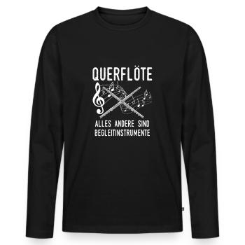 Querflöte Querflötenspieler Geschenk Instrumente - Männer Premium Bio Langarmshirt - Schwarz - Vorne - Nico (187cm)