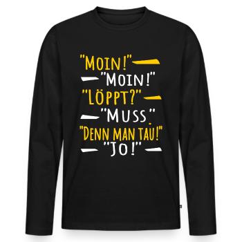 Moin Norddeutsch Dialog Plattdeutsch - Männer Premium Bio Langarmshirt - Schwarz - Vorne - Nico (187cm)