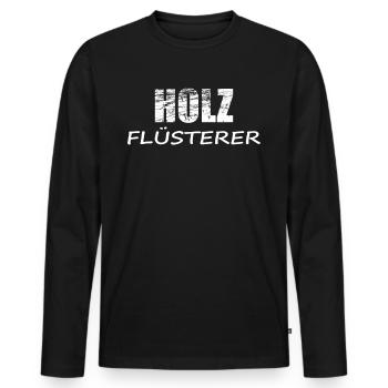 HOLZ FLÜSTERER T Shirt - Männer Premium Bio Langarmshirt - Schwarz - Vorne - Nico (187cm)