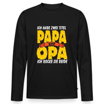 Ich habe zwei Titel Pappa und Opa ich rocke beide - Männer Premium Bio Langarmshirt - Schwarz - Vorne - Nico (187cm)