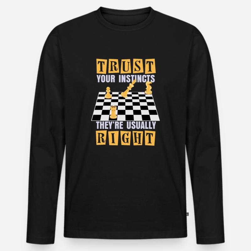 Trust your instinct | Chess player - Men's Premium Organic Long Sleeve Shirt - black