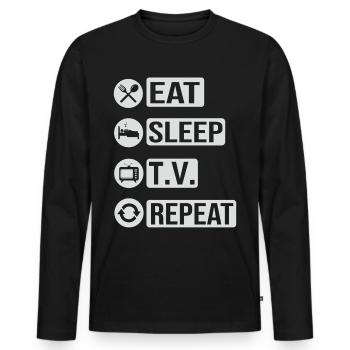 Television Television Eat Sleep Repeat Gift - Men's Premium Organic Long Sleeve Shirt - black - Front - Nico (187cm)