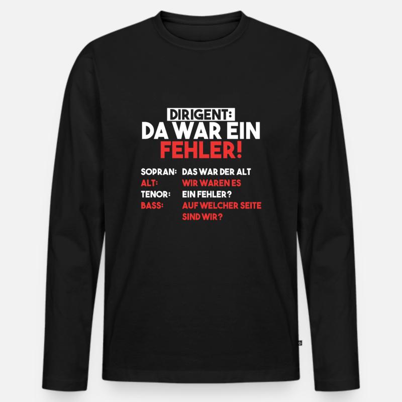 Dirigent Chor Sopran Alt Tenor Chorleiter Geschenk - Männer Premium Bio Langarmshirt - Schwarz
