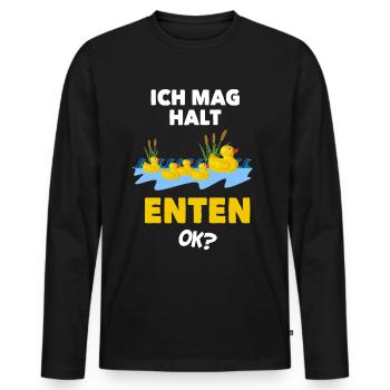 Ich mag halt Enten, Ok? Niedliche Enten Familie - - Männer Premium Bio Langarmshirt - Schwarz - Vorne - Nico (187cm)