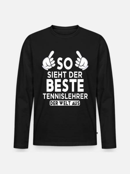 Tennislehrer Spruch - Männer Premium Bio Langarmshirt - Schwarz
