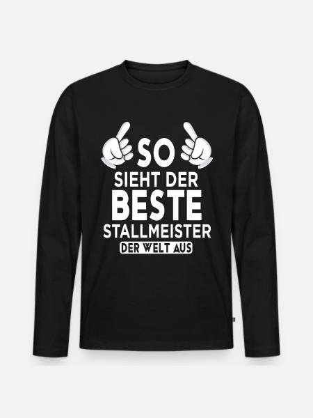 Stallmeister Spruch - Männer Premium Bio Langarmshirt - Schwarz