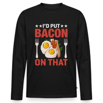Bacon lover- I do bacon on it - Men's Premium Organic Long Sleeve Shirt - black - Front - Nico (187cm)