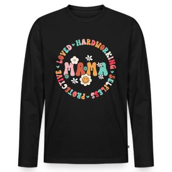 Mama Muttertag geliebt, selbstlos, beschützerin - Männer Premium Bio Langarmshirt - Schwarz - Vorne - Nico (187cm)