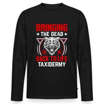 Taxidermie - Präparatoren erwecken totes zum Leben - Männer Premium Bio Langarmshirt - Schwarz - Vorne - Nico (187cm)