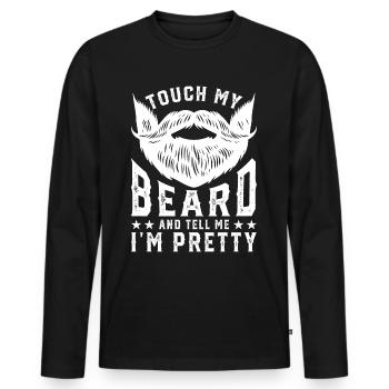 Touche ma barbe et dis-moi que je suis jolie - T-shirt manches longues Premium bio Homme - noir - Devant - Nico (187cm)