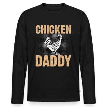 Chicky Daddy-For all cocks in the basket - Men's Premium Organic Long Sleeve Shirt - black - Front - Nico (187cm)