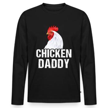 Chicky Daddy-For all cocks in the basket - Men's Premium Organic Long Sleeve Shirt - black - Front - Nico (187cm)