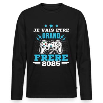 Grand Frère 2025 Annonce Grossesse Geek Gamer - T-shirt manches longues Premium bio Homme - noir - Devant - Nico (187cm)
