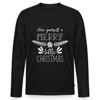 Have Yourself A Merry Little Christmas Xmas Gift. - Männer Premium Bio Langarmshirt - Schwarz - Vorne - Nico (187cm)