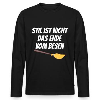 Style is not the end of the broom - Men's Premium Organic Long Sleeve Shirt - black - Front - Nico (187cm)