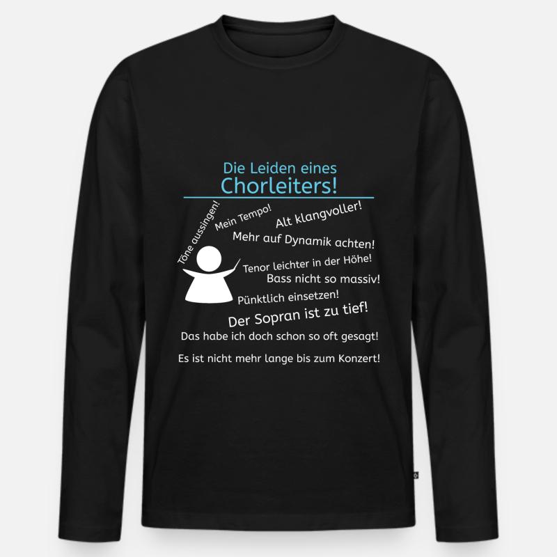 Leiden eines Chorleiters - Männer Premium Bio Langarmshirt - Schwarz