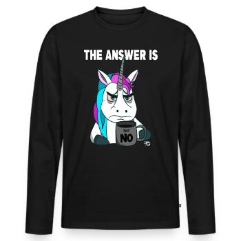 Just no. Grumpy funny unicorn with coffee - Men's Premium Organic Long Sleeve Shirt - black - Front - Nico (187cm)