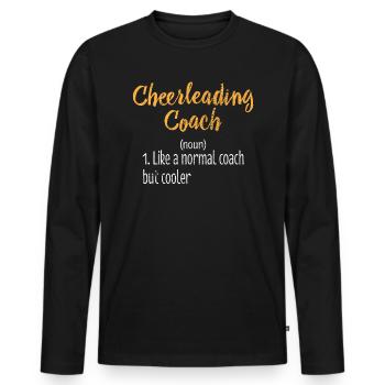 Cheerleader Coach Geschenk - Männer Premium Bio Langarmshirt - Schwarz - Vorne - Nico (187cm)