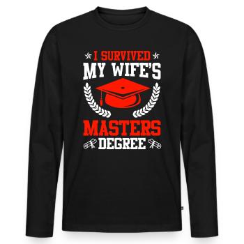Survived Meine Frau hat einen Master Abschluss - Männer Premium Bio Langarmshirt - Schwarz - Vorne - Nico (187cm)