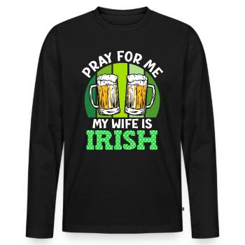 Betet für mich meine Frau ist Irin - Männer Premium Bio Langarmshirt - Schwarz - Vorne - Nico (187cm)