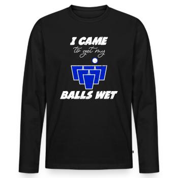 Beer Pong Bälle came to get my balls wet Bier Pong - Men's Premium Organic Long Sleeve Shirt - black - Front - Nico (187cm)