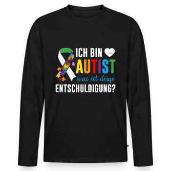 Ich bin Autist was ist deine Entschuldigung - Männer Premium Bio Langarmshirt - Schwarz - Vorne - Nico (187cm)
