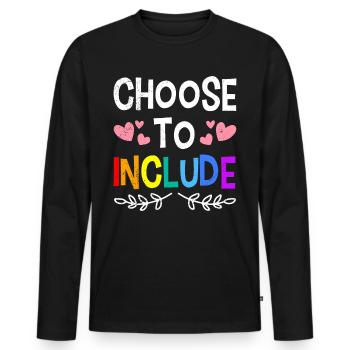 Choisissez d’inclure la sensibilisation et la solidarité pour - T-shirt manches longues Premium bio Homme - noir - Devant - Nico (187cm)